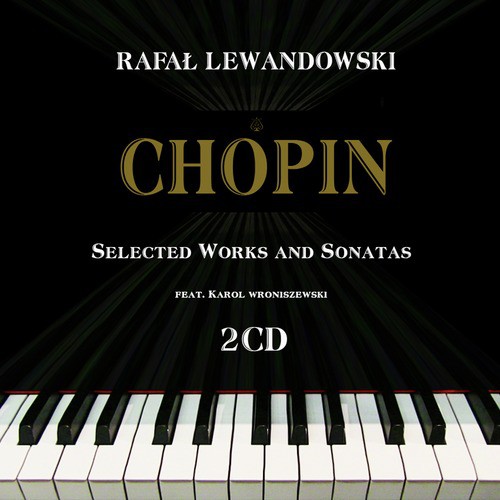 Frederic Chopin: Sonatas