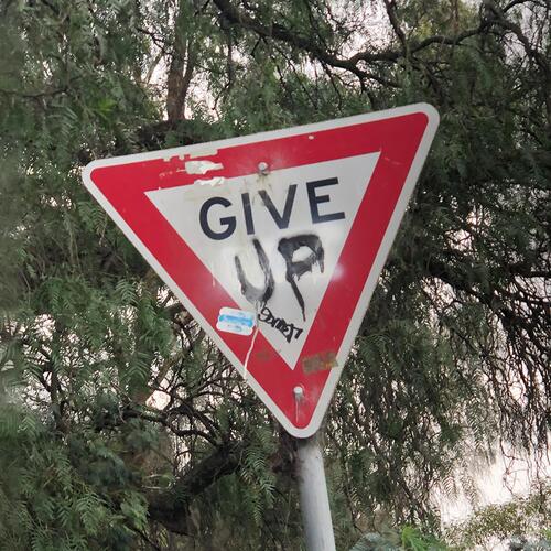 GIVE UP