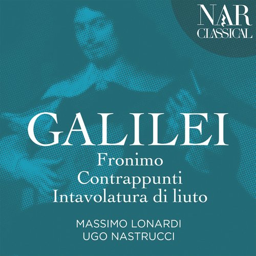 Galilei: Fronimo / Contrappunti / Intavolatura Di Liuto_poster_image