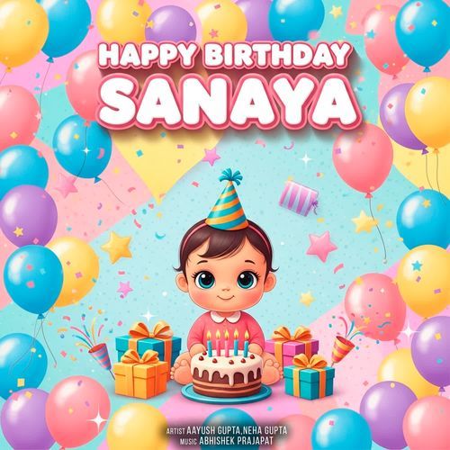 Happy Birthday Sanaya