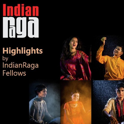 Indianraga Fellows