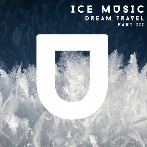 Ice Music. Part III.