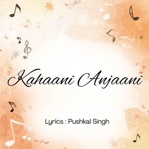 Kahani Anjaani