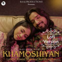 Khamoshiyan (Lofi Version)