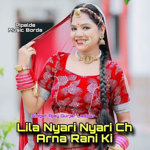 Lila Nyari Nyari Ch Arna Rani Ki