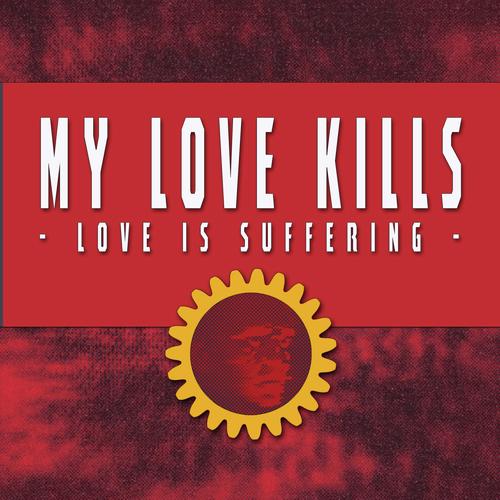 My Love Kills