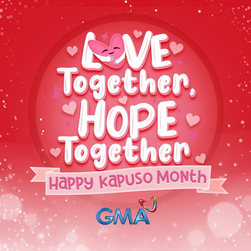 Love and Hope Together (Kapuso Month 2022 Jingle)_poster_image