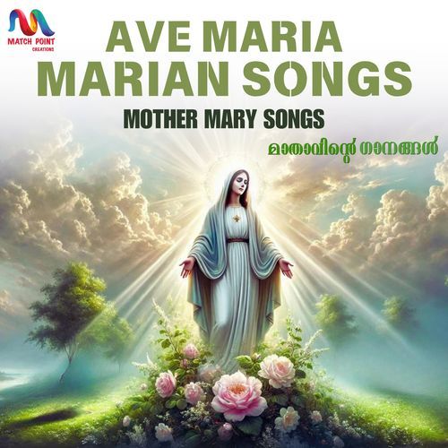 Marian Songs (Ave Maria)