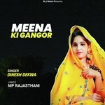 MEENA KI GANGOR