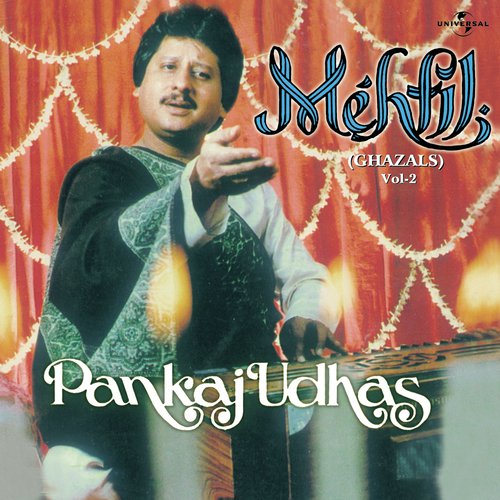 Hits Of Pankaj Udhas (Medley) (Live)