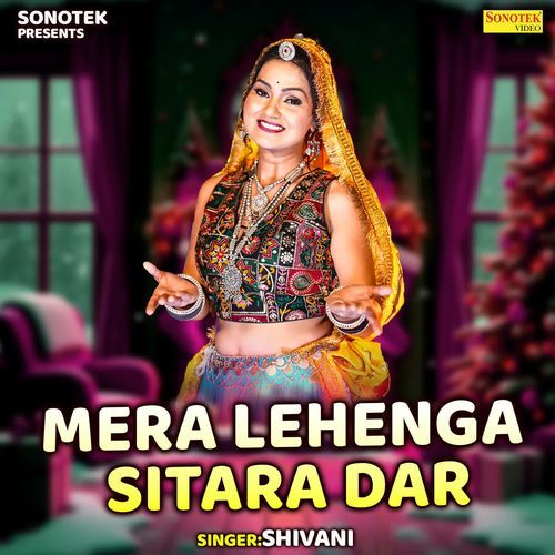 Mera Lehenga Sitara Dar