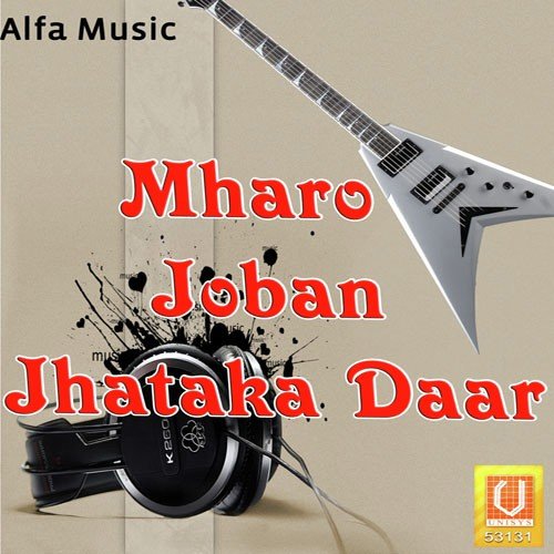 Mharo Joban Jhataka Daar