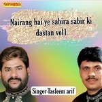 Nairang hai ye sabira sabir ki dastan  vol  01