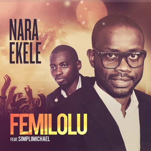 Nara Ekele (feat. SimpliMichael)