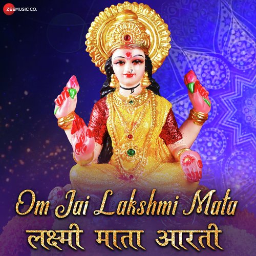 Om Jai Lakshmi Mata - Zee Music Devotional