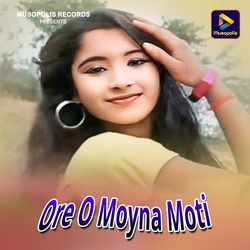 Ore O Moyna Moti-IgMnZSJ1D14