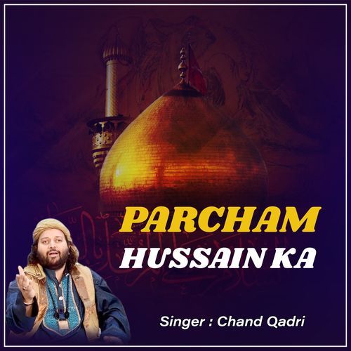 Parcham Hussain Ka