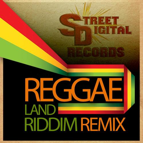 Reggae Land (Riddim Remix) [Retro Version]