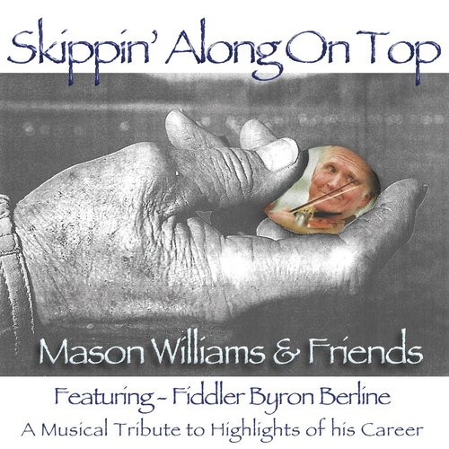 Skippin' Along On Top (feat. Byron Berline)_poster_image