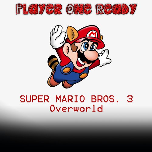 Super Mario Bros. 3 Overworld