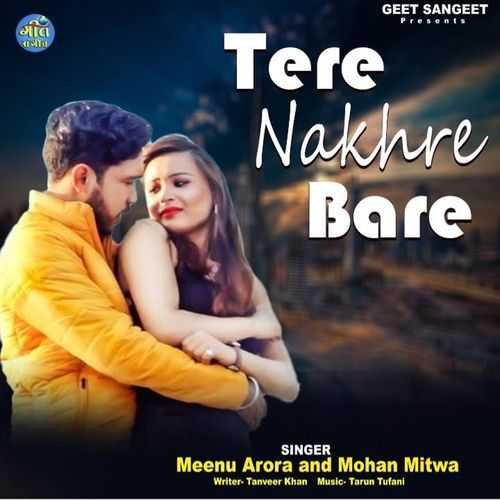 Tere Nakhare Bare