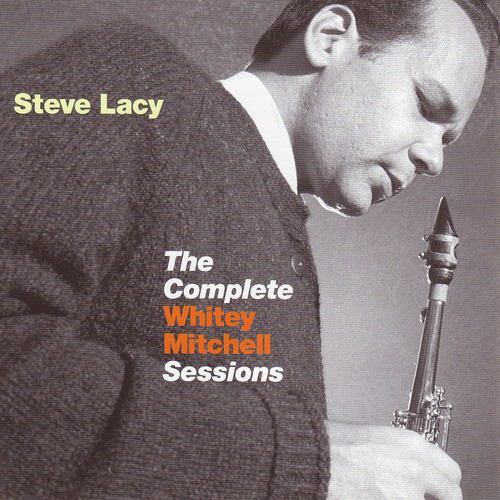 The Complete Whitey Mitchell Sessions