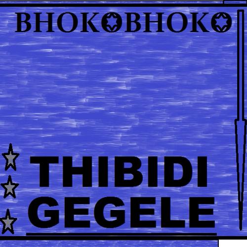 Thibidi Gegele (feat. Yung Cyba) cover art