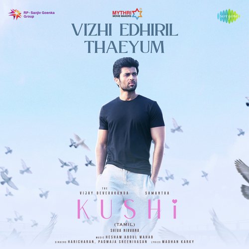 Vizhi Edhiril Thaeyum (From "Kushi") (Tamil)