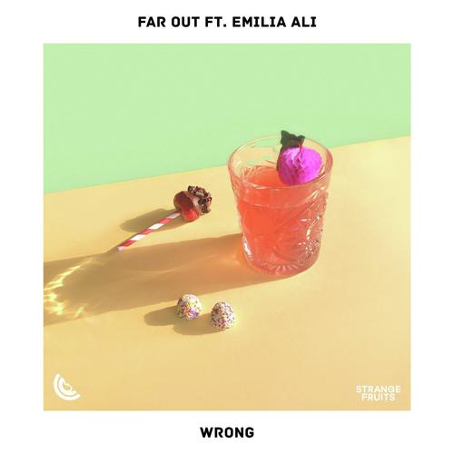 Wrong (feat. Emilia Ali)