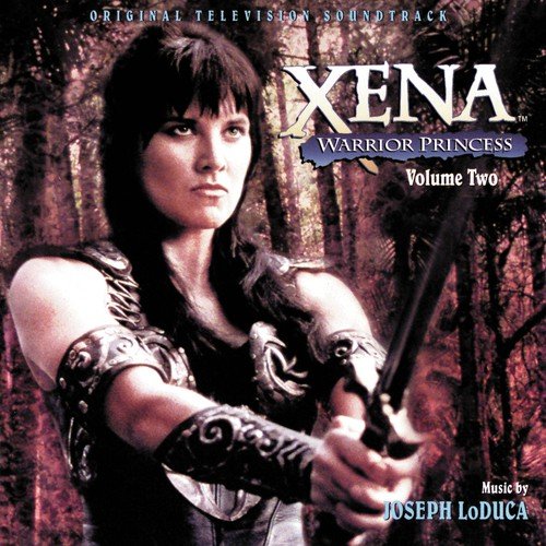 Xena: Warrior Princess, Volume Two (Original Television Soundtrack ...