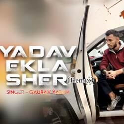 Yadav ekla sher (Remix)-ORovejB-Vlo