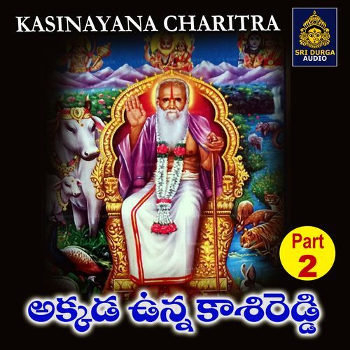 Akkada unna Kasireddy, Pt. 2