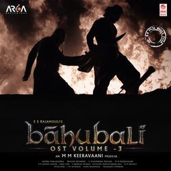 Baahubali Ost - Volume 3