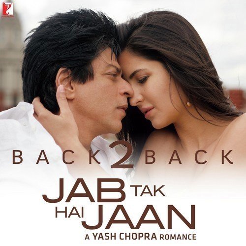 Back2Back - Jab Tak Hai Jaan