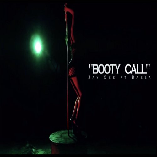 Booty Call (feat. Baeza)