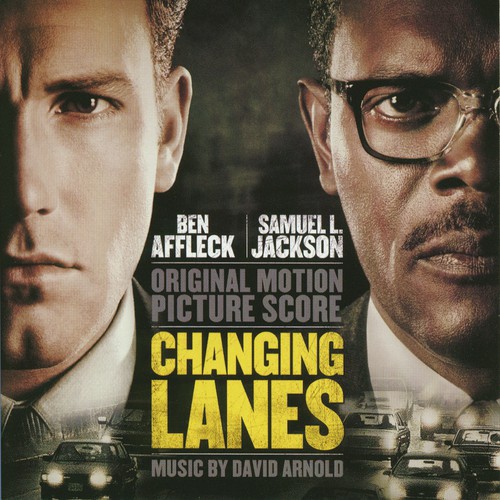Changing Lanes (Original Motion Picture Score)