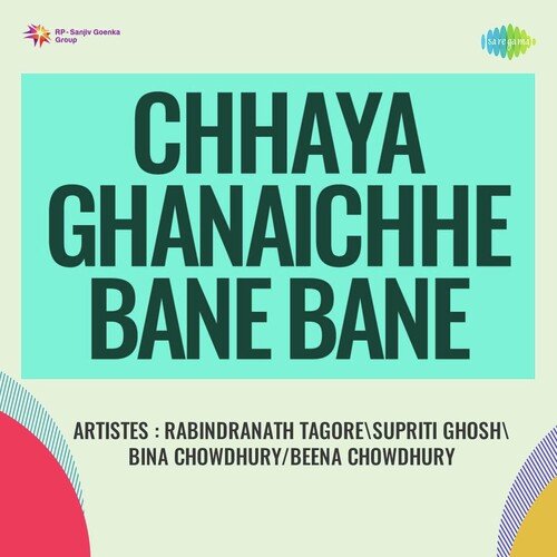 Chhaya Ghanaichhe Bane Bane