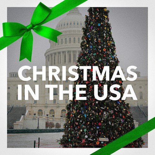 Christmas in the USA (Popular Christmas Songs from the United States)