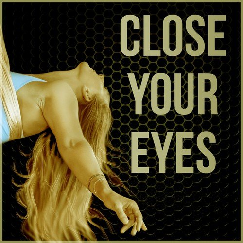 Close Your Eyes - Natural Sleep Aids Sleeping Music, Nature Sounds for Sleep, Sleep Music