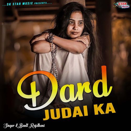 Dard Judai Ka