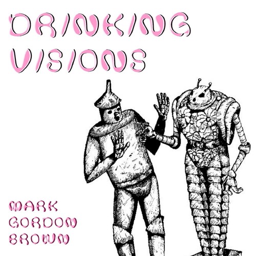 Drinking Visions - EP