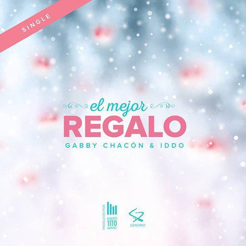 El Mejor Regalo (feat. Iddo)