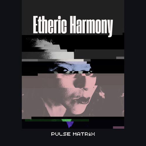 Etheric Harmony