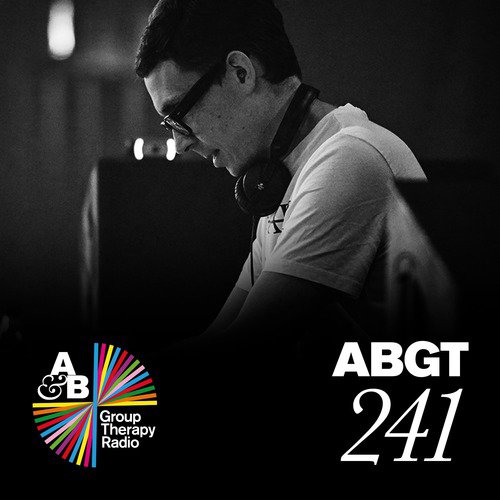 Group Therapy (Messages Pt. 6) [ABGT241]