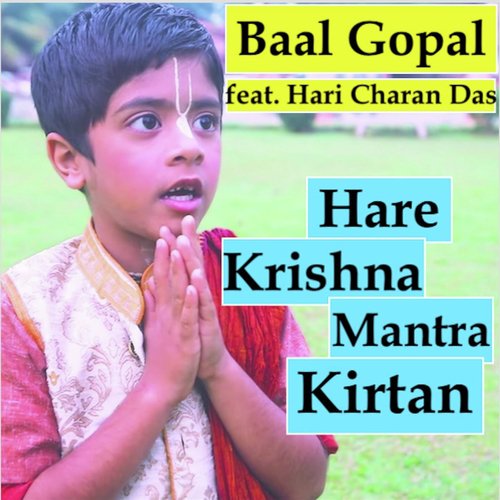 Hare Krishna Mantra Kirtan (feat. Hari Charan Das) cover art