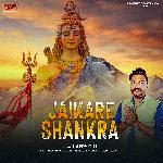 Jai Kare Shankra