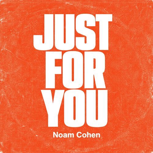 Just for You