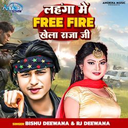 Lahanga Me Free Fire Khela Raja Ji-FCAdaQYFbwo