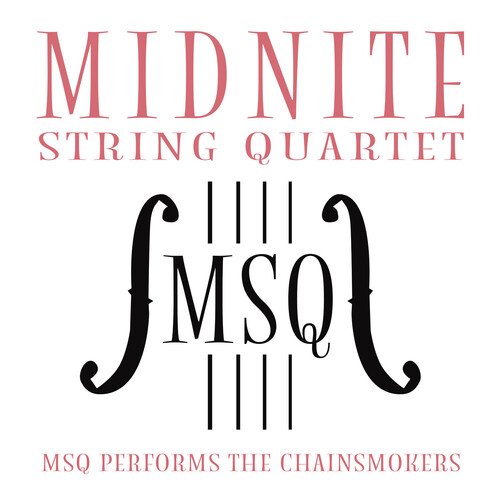 MSQ Performs The Chainsmokers