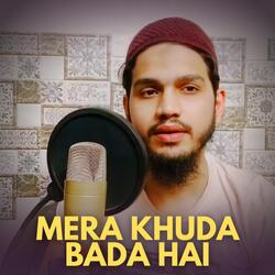 Mera Khuda Bada Hai (Male Version)-PzkiYB5SAGI